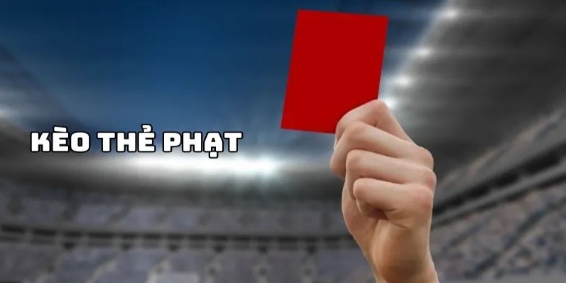 Kèo thẻ phạt hay còn có tên gọi khác là kèo Over/Under Card